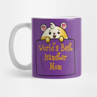 World's Best Hamster Mom | Hamster Lover Mug